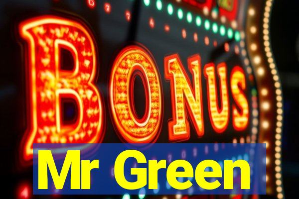 Mr Green